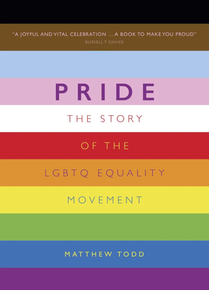 Pride: The Story of the LGBTQ Equality Movement