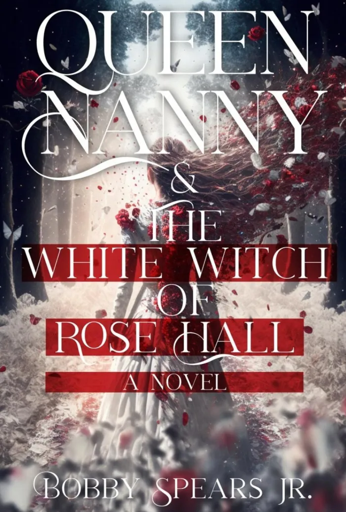 Queen Nanny & The White Witch of Rosehall