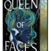 Queen of Faces: Deluxe Edition
