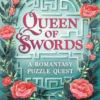 Queen of Swords: A Romantasy Puzzle Quest