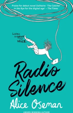 Radio Silence: TikTok made me buy it! From the YA Prize winning author and creator of Netflix series HEARTSTOPPER