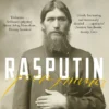 Rasputin: The Biography