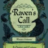 Raven'S Call: A Quaint and Curious Anthology of Forgotten Lore