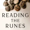 Reading the Runes: A Beginner's Guide