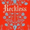 Reckless: The addictive, slow-burn romance of the summer: Volume 2