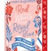 Red, White & Royal Blue: The Private Correspondence