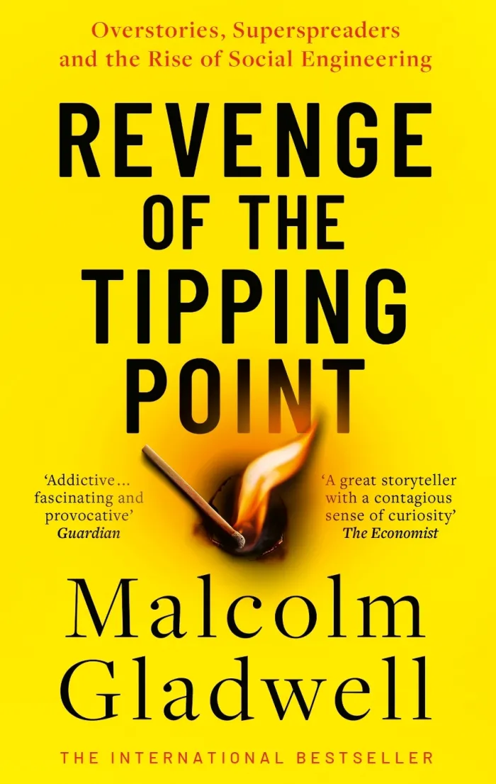 Revenge of the Tipping Point: Overstories, Superspreaders and the Rise of Social Engineering
