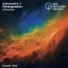 Royal Observatory Greenwich: Astronomy Photographer of the Year Wall Calendar 2023 (Art Calendar)