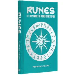 Runes: Let the Symbols of Power Speak to You