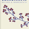 Scandinavia: Authentic recipes and ingredients