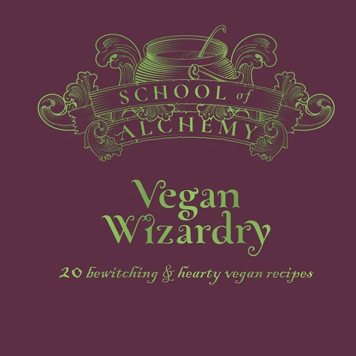 School of Alchemy: Vegan Wizardry