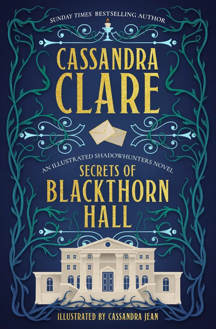 Secrets of Blackthorn Hall: An illustrated Shadowhunters novel