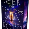 Seek The Traitor's Son