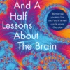 Seven and a Half Lessons About the Brain