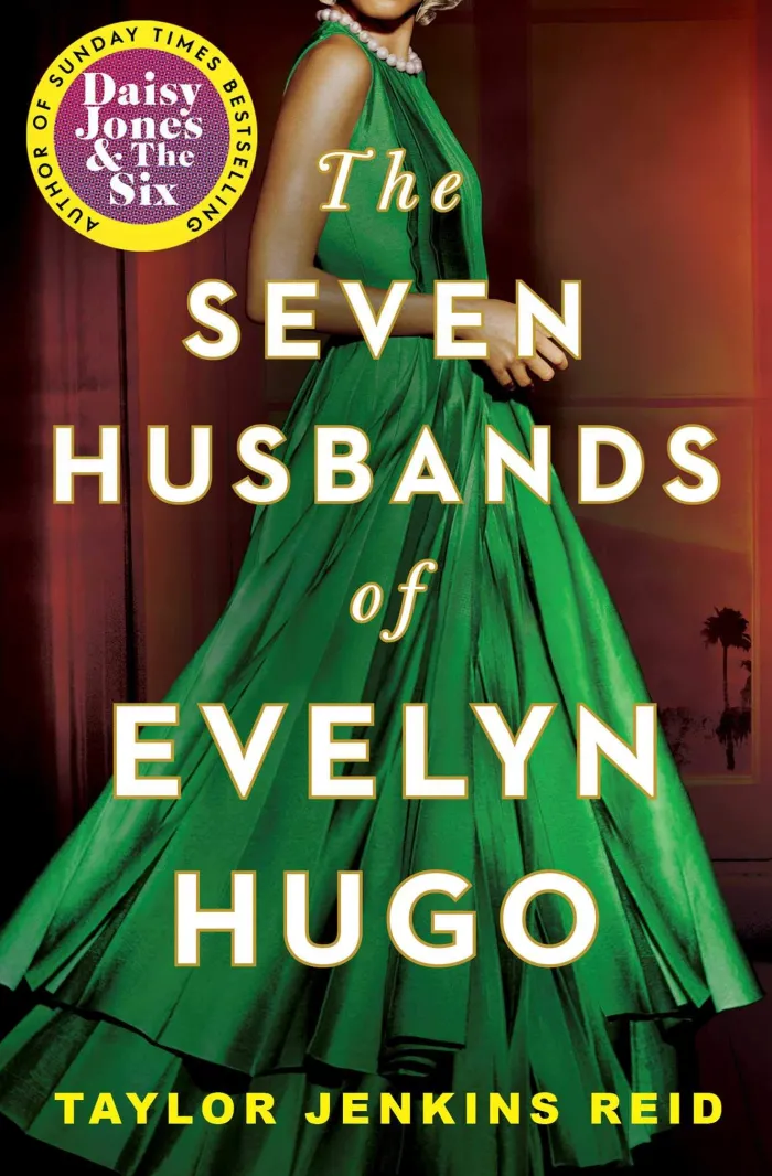 Seven Husbands of Evelyn Hugo: The Sunday Times Bestseller