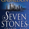 Seven Stones to Stand or Fall: A Collection of Outlander Short Stories