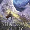 Shadows of Kelig
