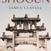 Shogun: Book One of the Asian Saga - The book that inspired the Emmy, Bafta and Golden Globe Award-winning TV show