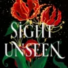 Sight Unseen: An irresistible enemies-to-lovers, slow-burn fantasy romance