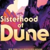 Sisterhood of Dune: Book One of the Schools of Dune Trilogy