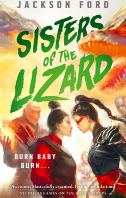Sisters of the Lizard: A Rakada novel