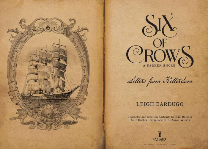 Six of Crows: A Darker Shore: Letters from Ketterdam