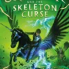 Skandar and the Skeleton Curse: Volume 4