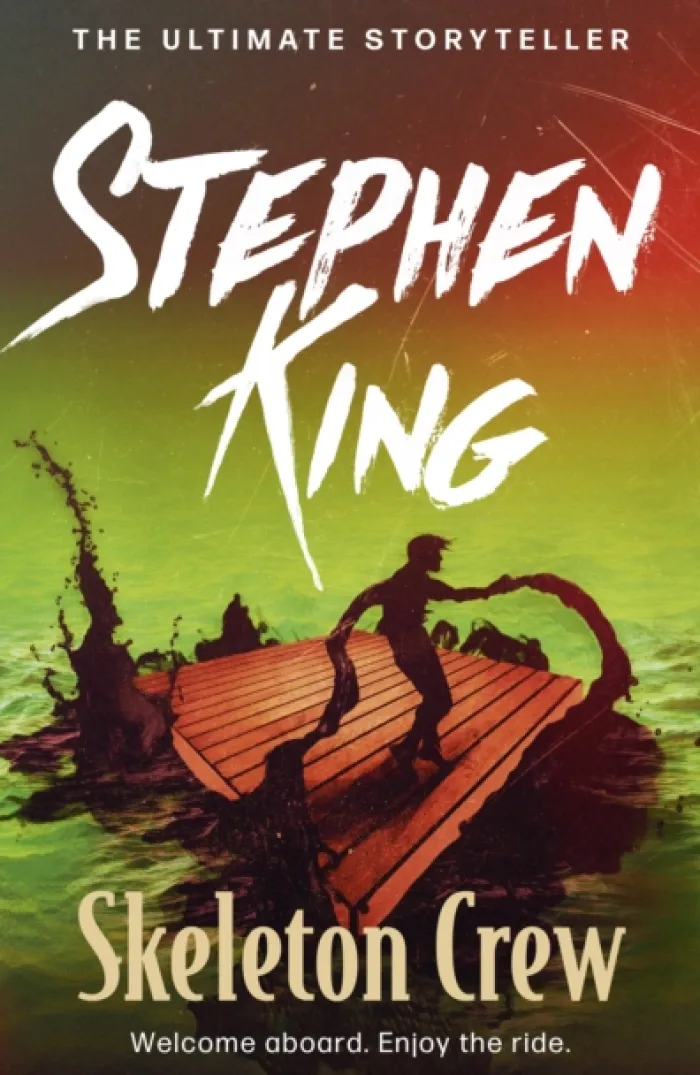 Skeleton Crew: A riveting, dark story collection from the No. 1 bestseller, featuring 'The Mist' and 'The Monkey'