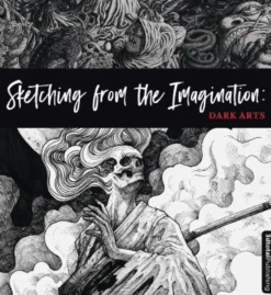 Sketching from the Imagination: Dark Arts: Dark Arts