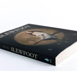 Slewfoot: A Tale of Bewitchery