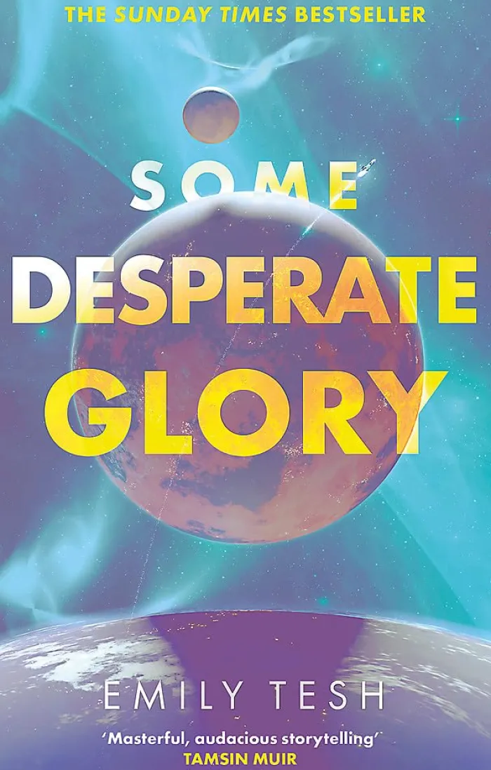 Some Desperate Glory: The Hugo Award-winning novel