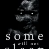 Some Will Not Sleep: Selected Horrors