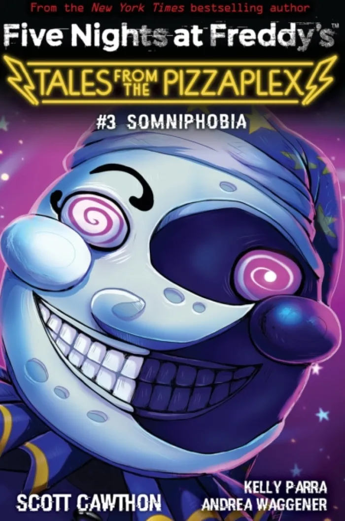Somniphobia (Five Nights at Freddy's: Tales from the Pizzaplex #3)