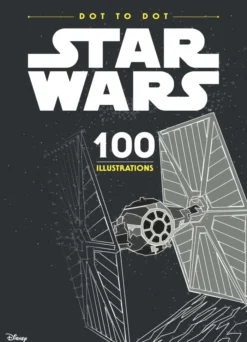 Star Wars: Dot To Dot: 100 Illustrations