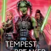 Star Wars: Tempest Breaker (The High Republic)
