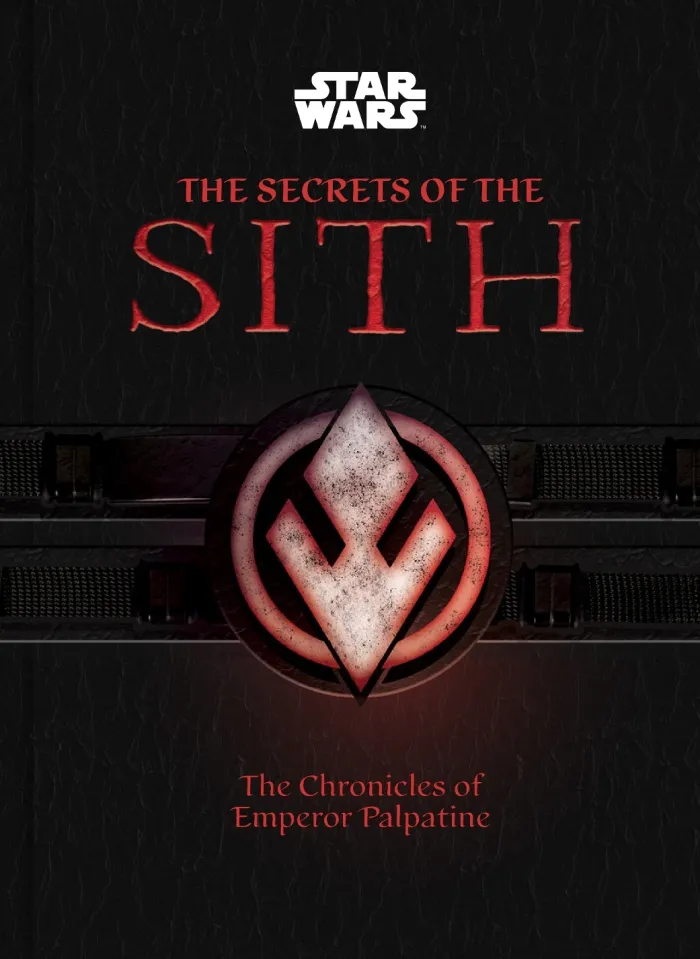 Star Wars: The Secrets of the Sith (Middle Grade Edition): The Chronicles of Emperor Palpatine