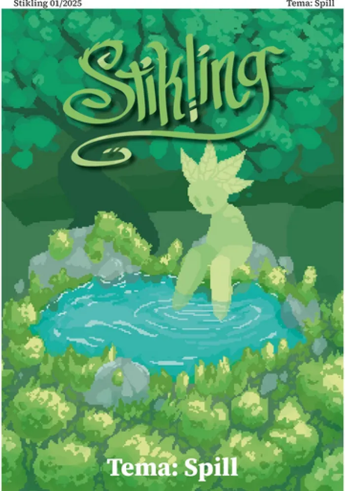 Stikling. Tema: Spill