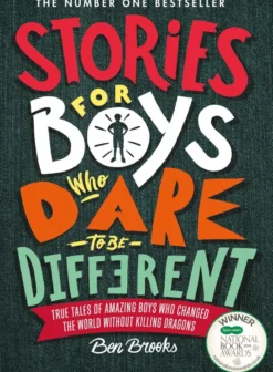 Stories for Boys Who Dare to be Different: The New York Times Bestseller