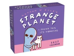 Strange Planet 2027 Day-to-Day Calendar: I Found This It's Vibrating