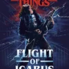 Stranger Things: Flight of Icarus