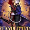 Sunsplitter: The unmissable sequel to Sunday Times bestselling monster romantasy Voidwalker from the author of The Phoenix Keeper