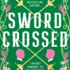 Swordcrossed: A queer fantasy with a steamy rivals-to-lovers romance