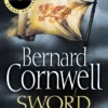 Sword Song (The Last Kingdom Series, Book 4)