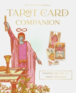 Tarot Card Companion: Master the art of tarot reading