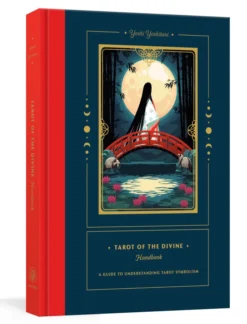 Tarot of the Divine Handbook: A Guide to Understanding Tarot Symbolism