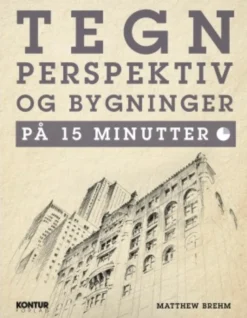 Tegn perspektiv og bygninger på 15 minutter