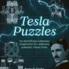 Tesla Puzzles: An electrifying collection inspired by the visionary scientist, Nikola Tesla