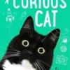 The Adventures of a Curious Cat: wit and wisdom from Curious Zelda, purrfect for cats and their humans