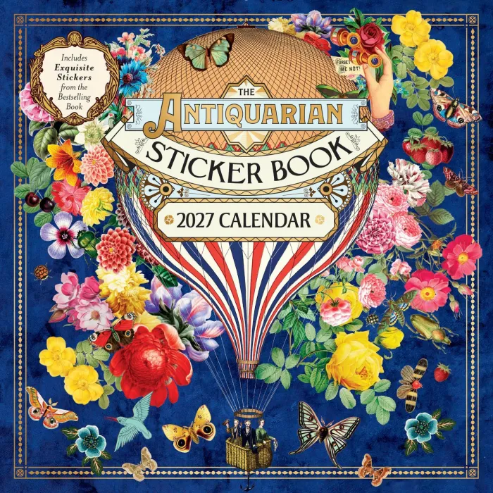 The Antiquarian Sticker Book 2027 Wall Calendar: with Stickers
