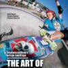 The Art of Skateboarding: Skateboarding's urban heritage